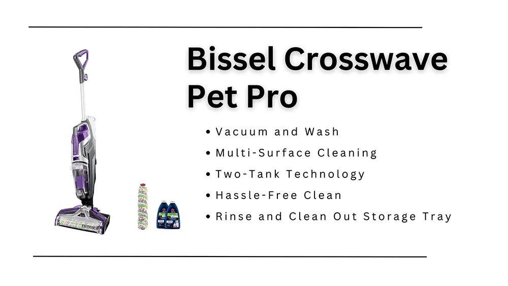 The Bissel Crosswave Pet Pro Vacuum
