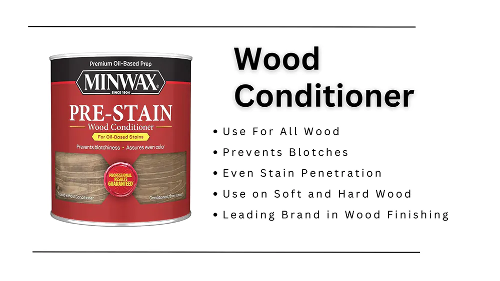 Pre-stain wood conditioner