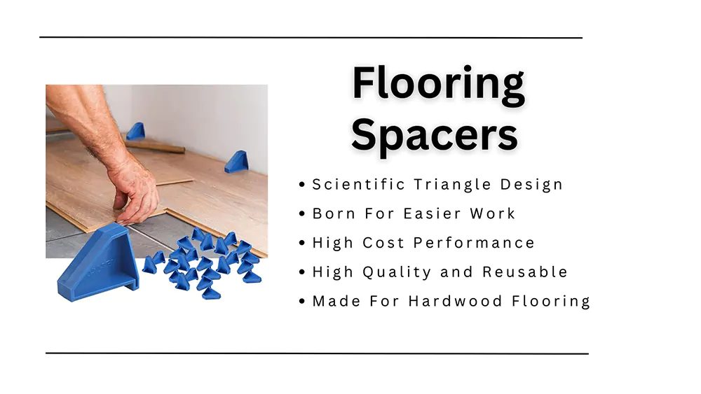 Flooring spacers